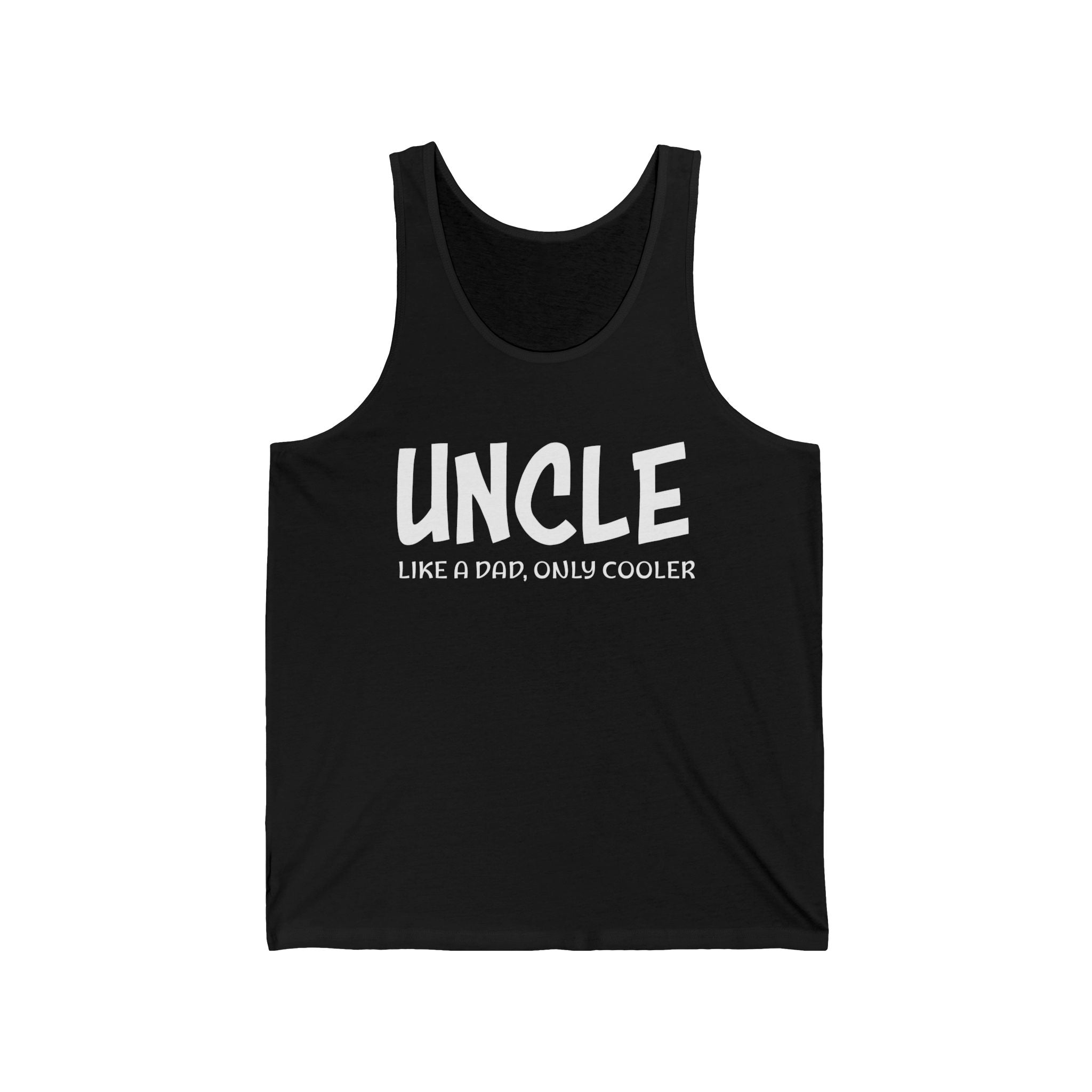 Uncle Tank - Uncle Like A Dad, Only Cooler | Tank Top by atgodanddesigns