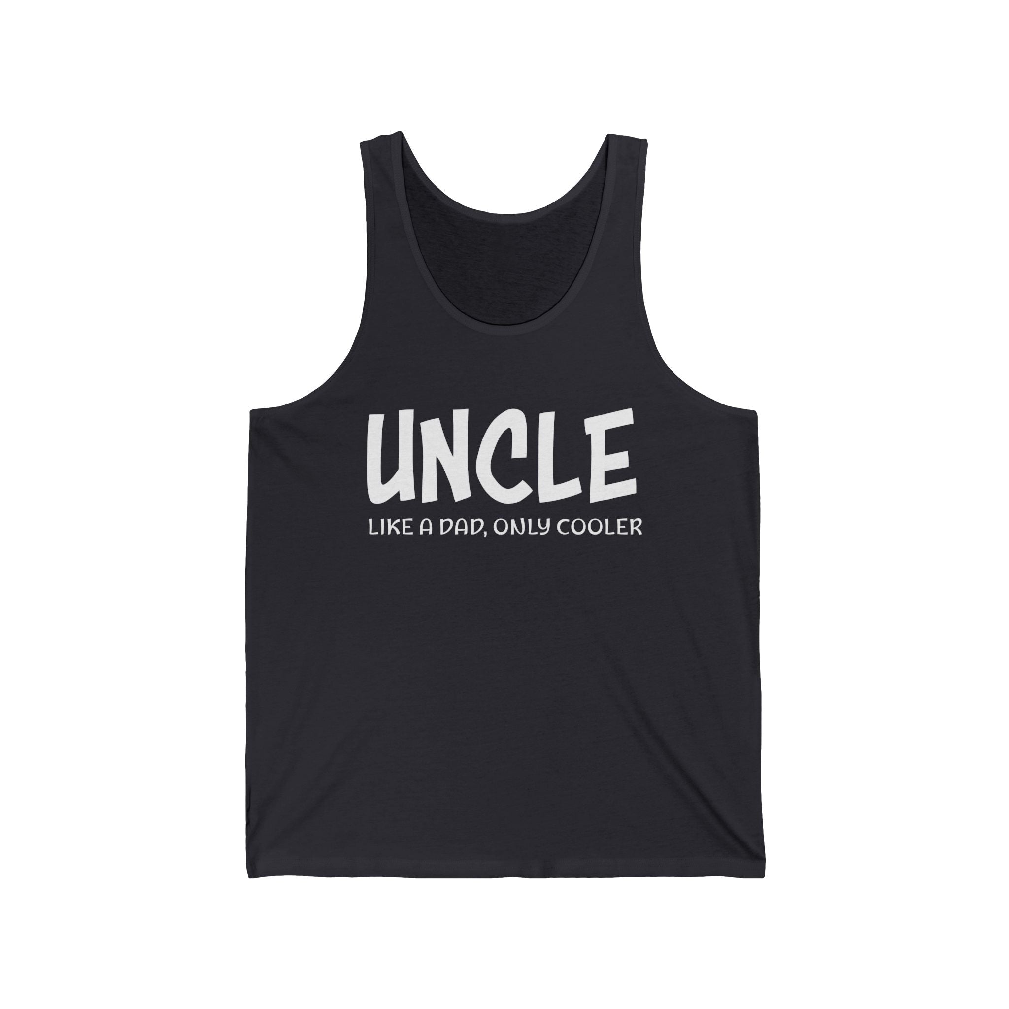 Uncle Tank - Uncle Like A Dad, Only Cooler | Tank Top by atgodanddesigns