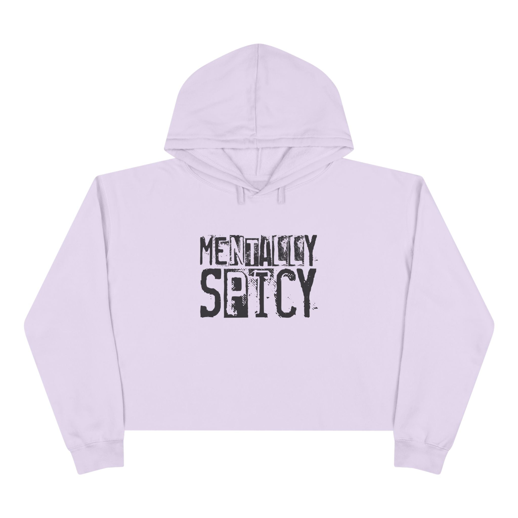 Women's Graphic Crop Hoodie - Mentally Spicy | Hoodie by atgodanddesigns