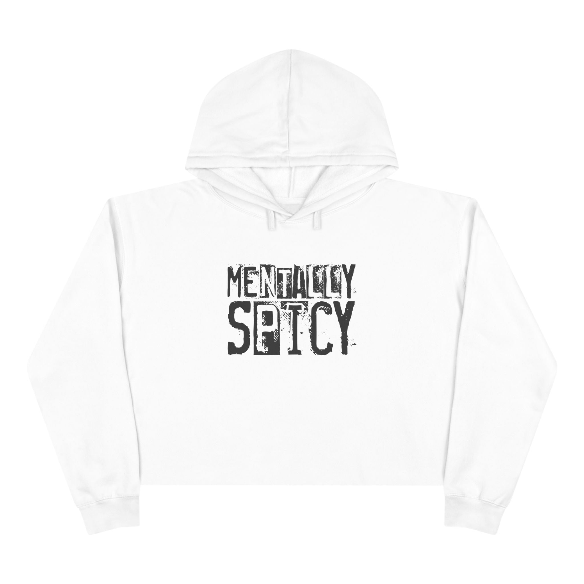 Women's Graphic Crop Hoodie - Mentally Spicy | Hoodie by atgodanddesigns