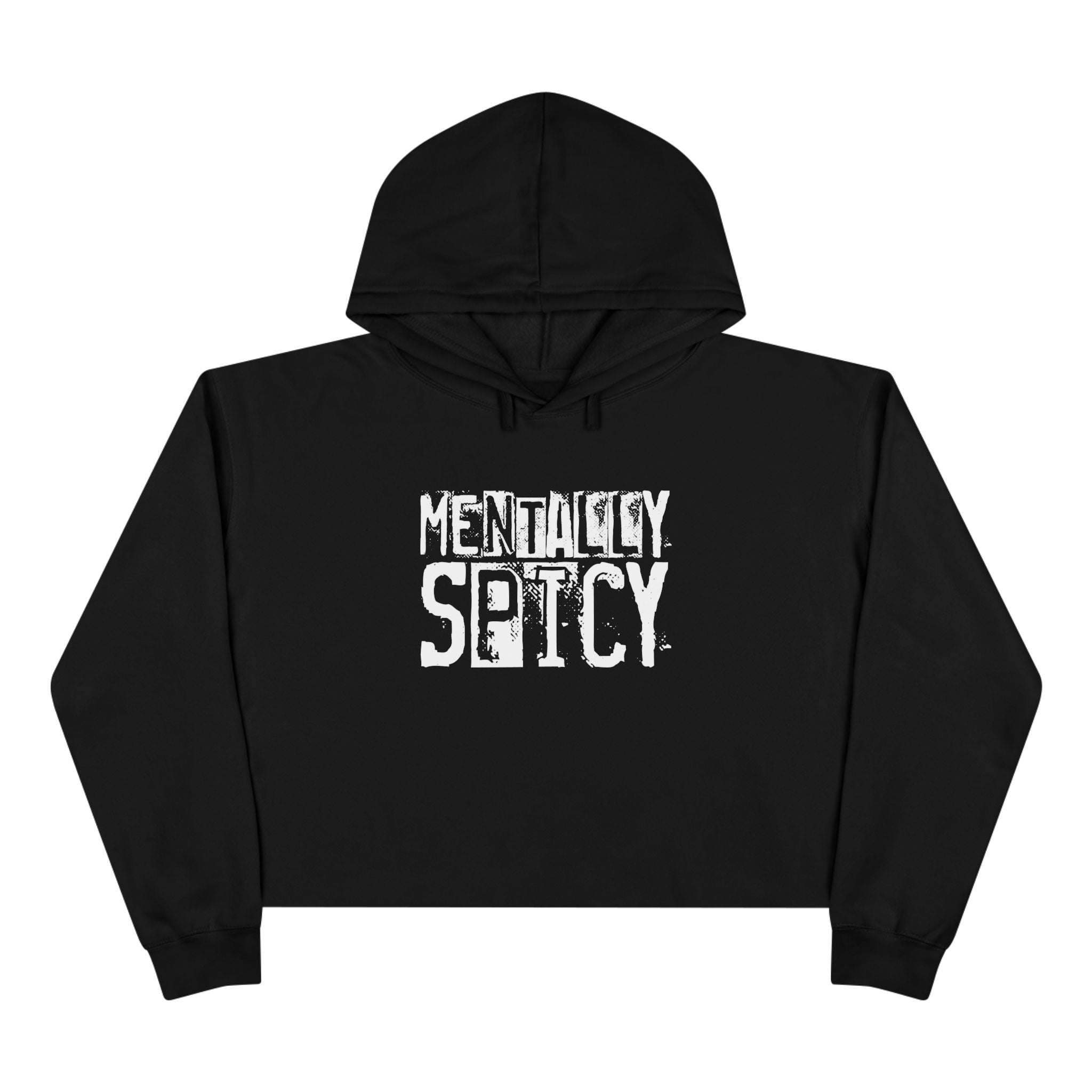 Women's Graphic Crop Hoodie - Mentally Spicy | Hoodie by atgodanddesigns