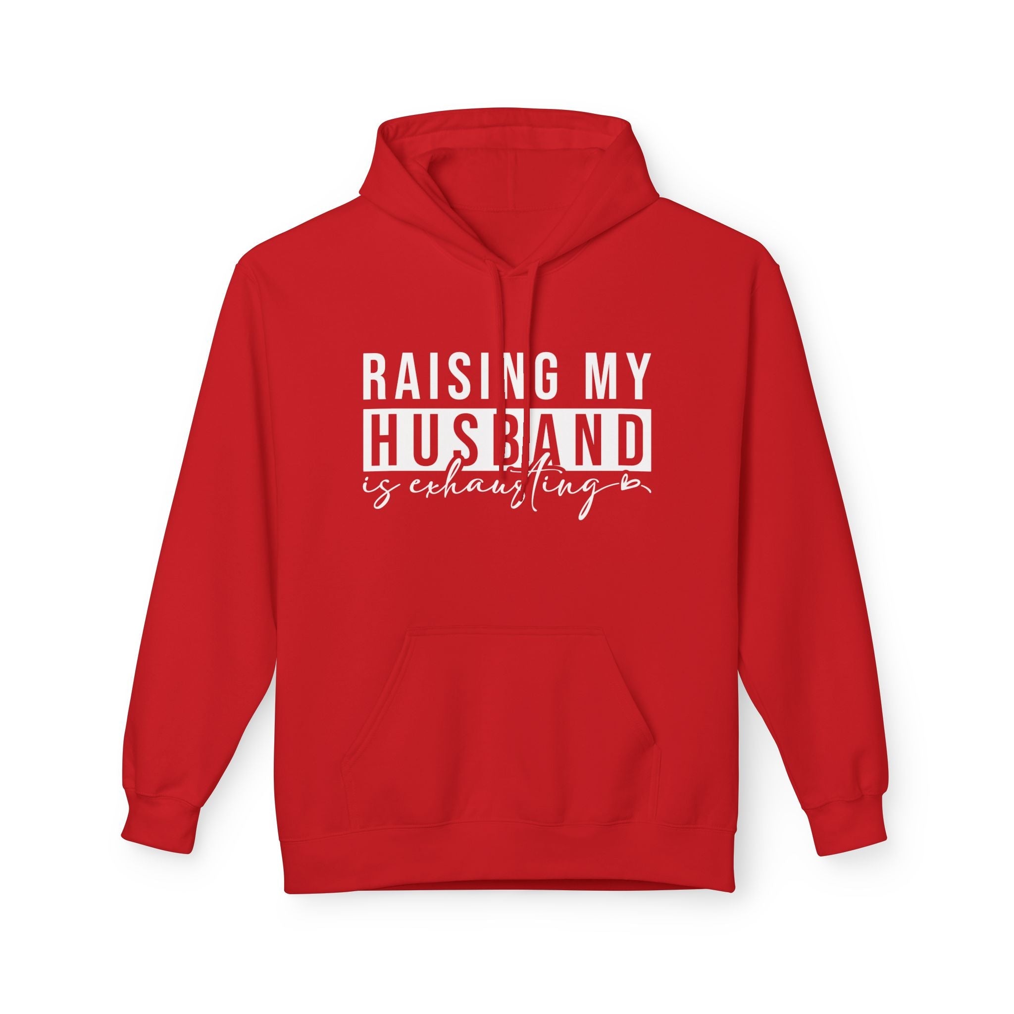 Women's Graphic Fleece Hoodie - Raising My Husband Is Exhausting | Hoodie by atgodanddesigns