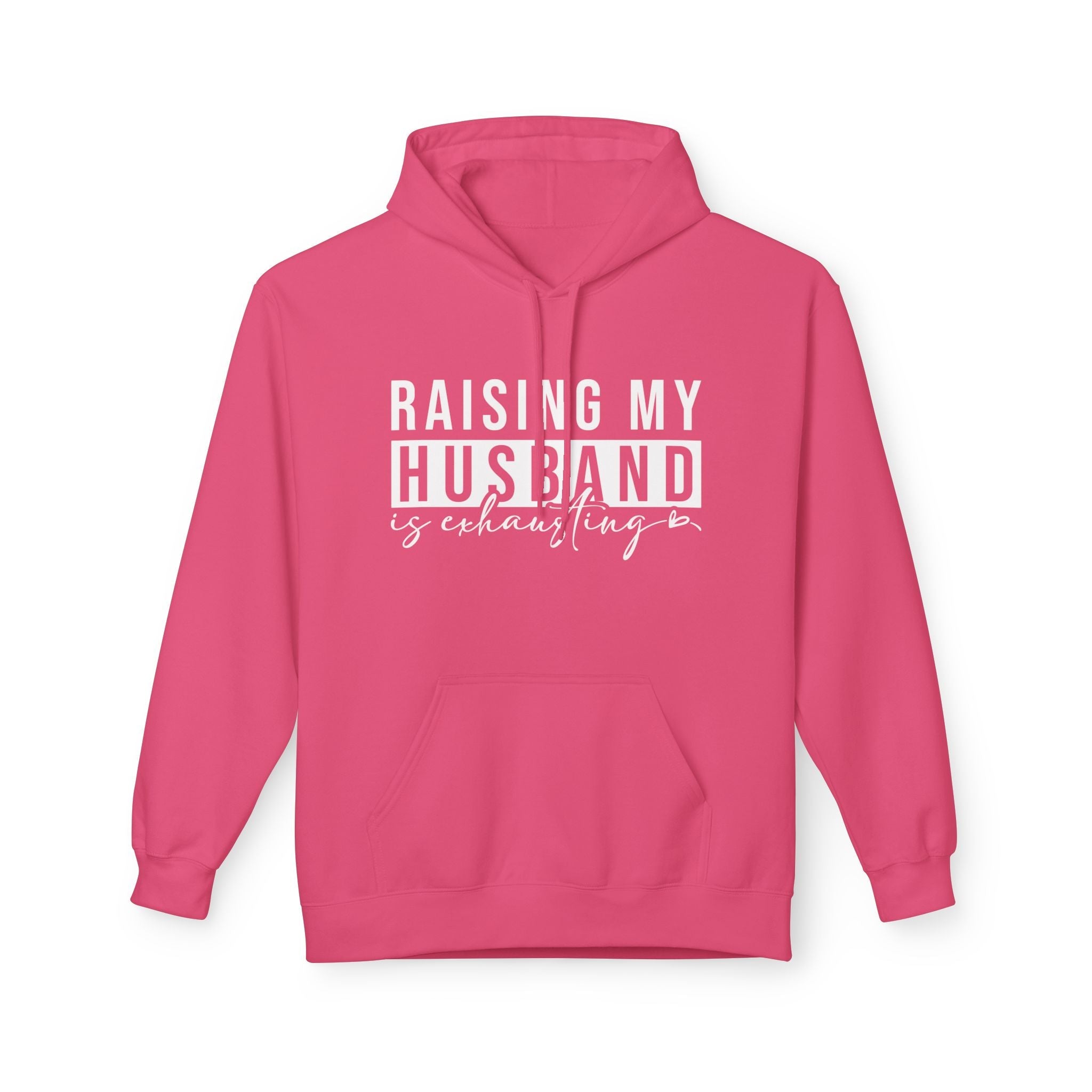 Women's Graphic Fleece Hoodie - Raising My Husband Is Exhausting | Hoodie by atgodanddesigns