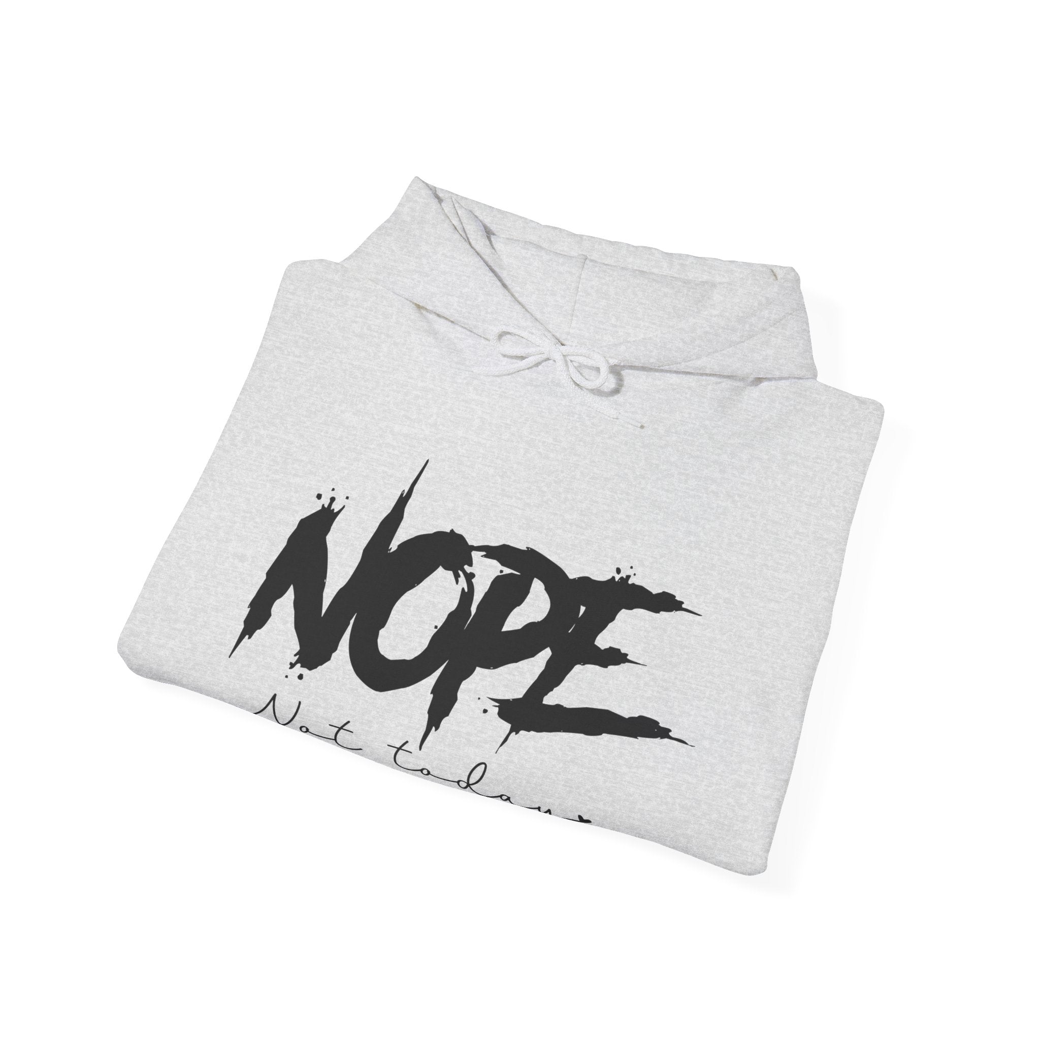Women's Graphic Hooded Sweatshirt - Nope Not Today | Hoodie by atgodanddesigns