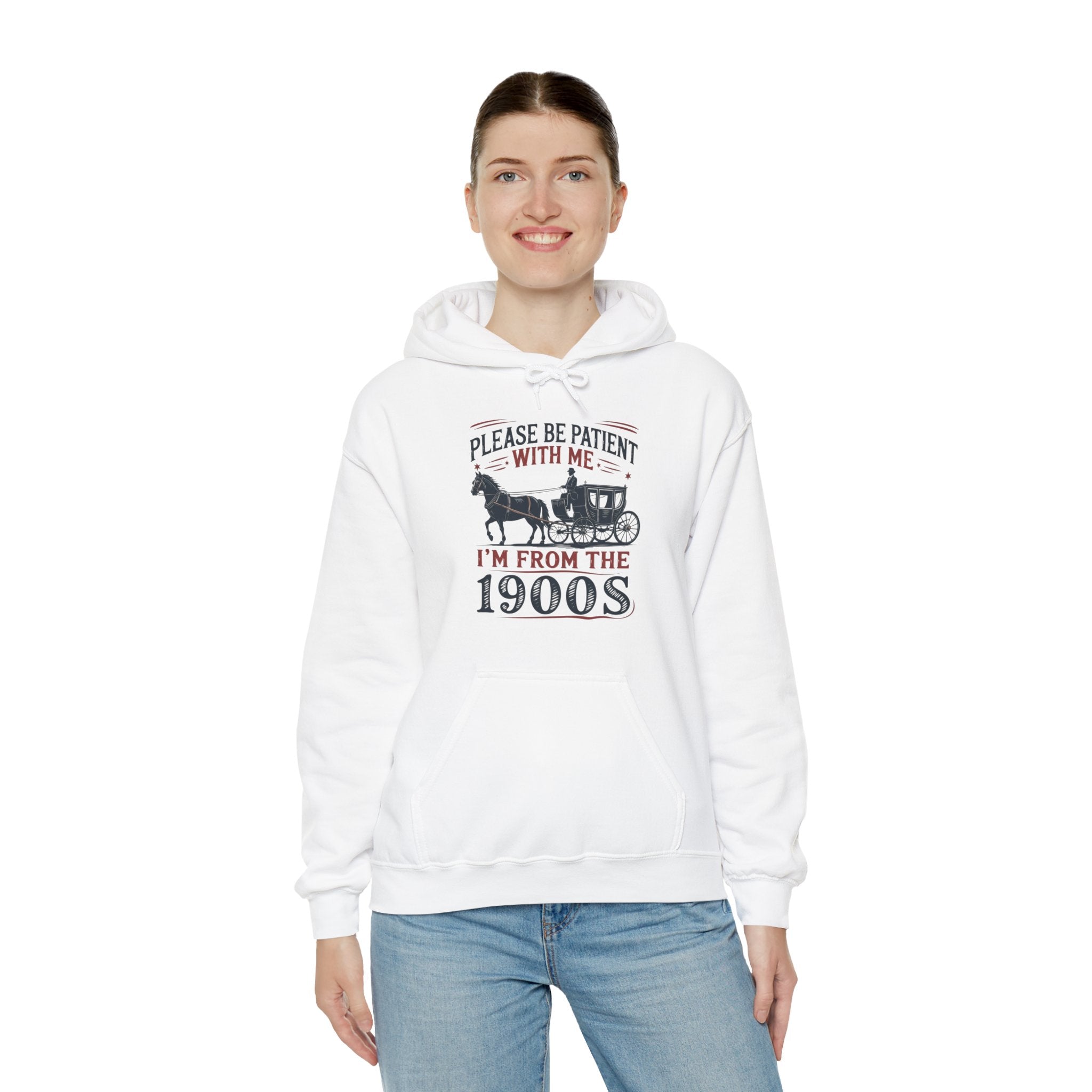 Women's Graphic Hooded Sweatshirt - Please Be Patient With Me I'm From The 1900s | Hoodie by atgodanddesigns