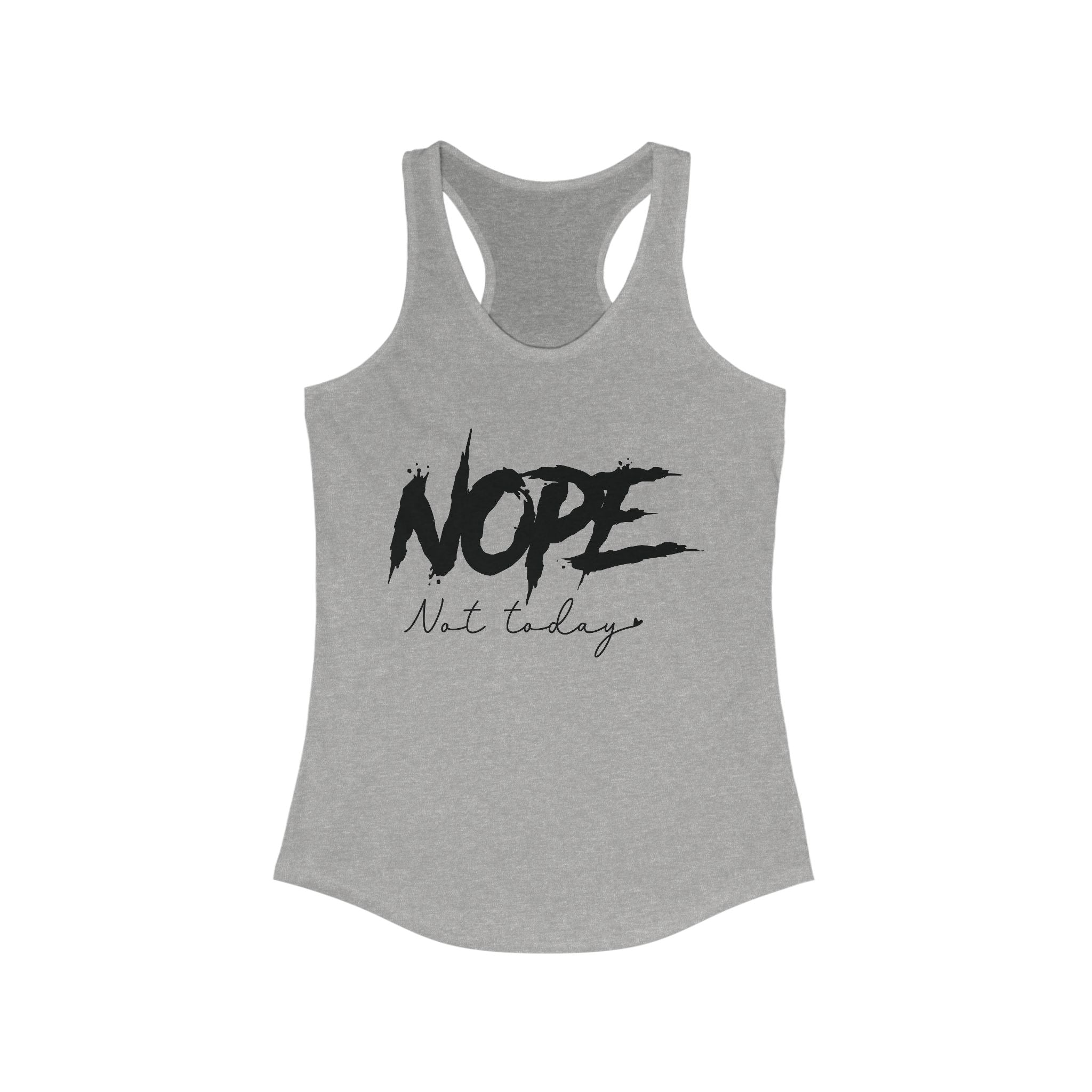 Women's Graphic Racerback Tank - Nope Not Today | Tank Top by atgodanddesigns