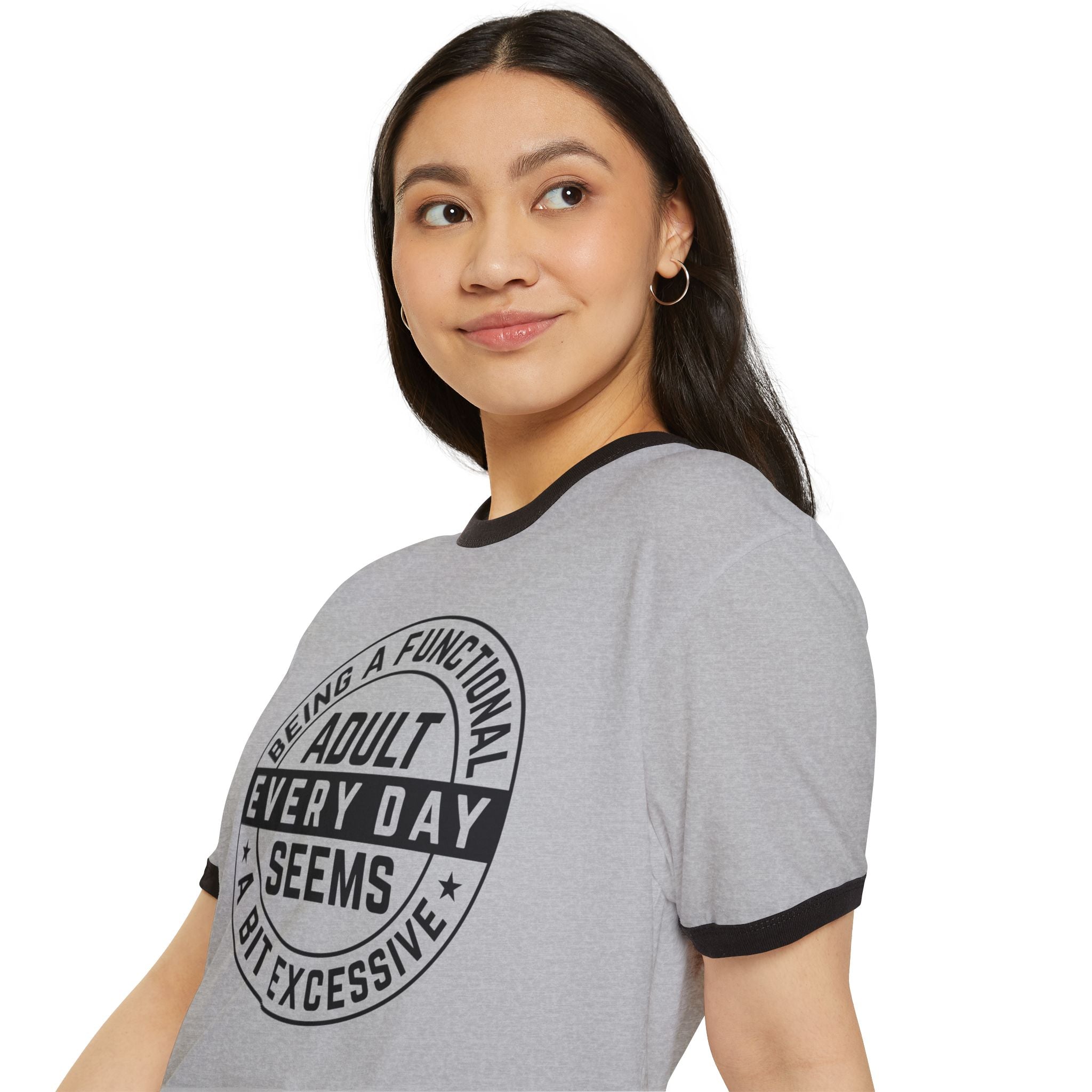 Women's Graphic T-Shirt - Being A Functional Adult Every Day Seems A Bit Excessive | T-Shirt by atgodanddesigns
