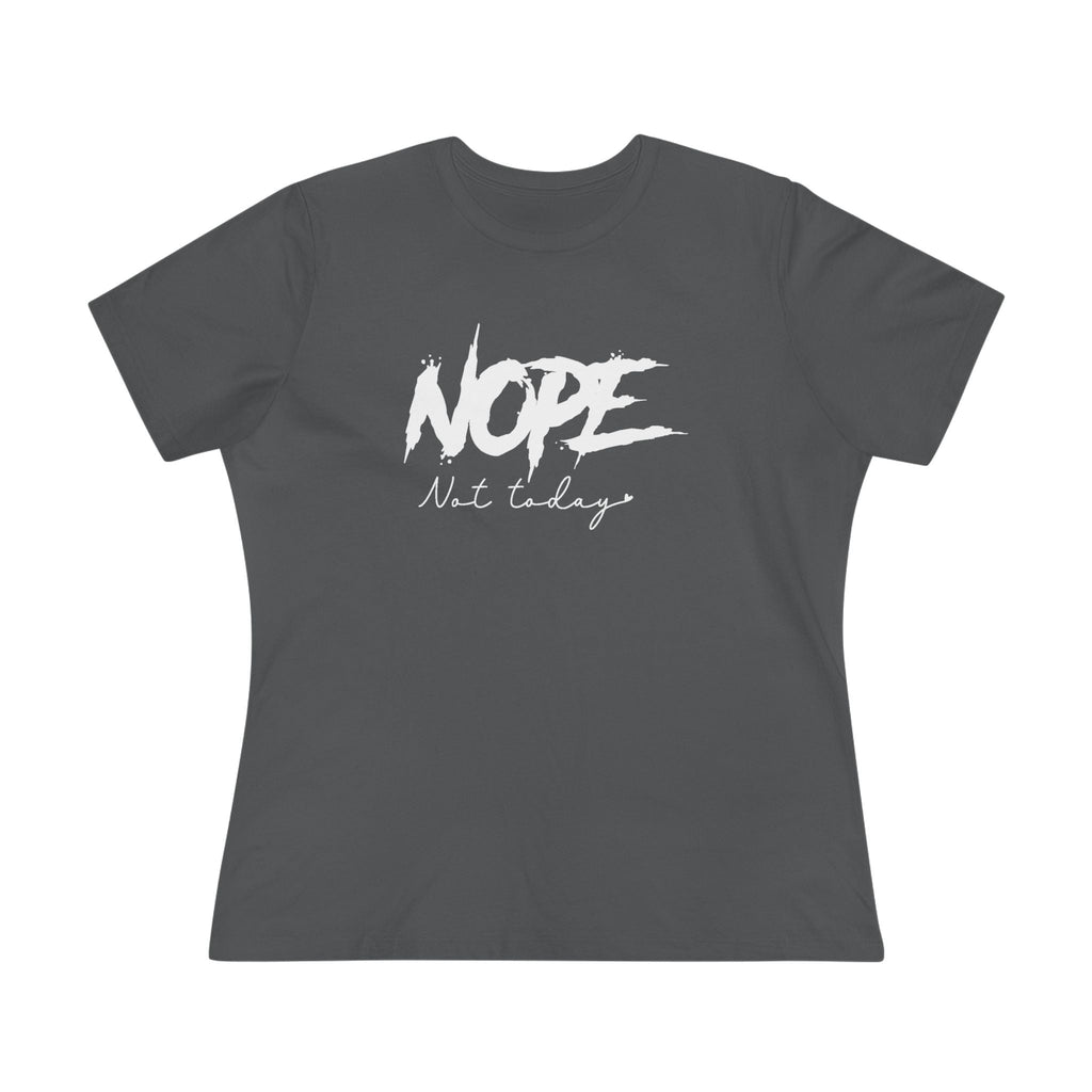 Women's Graphic T-Shirt - Nope Not Today | T-Shirt by atgodanddesigns