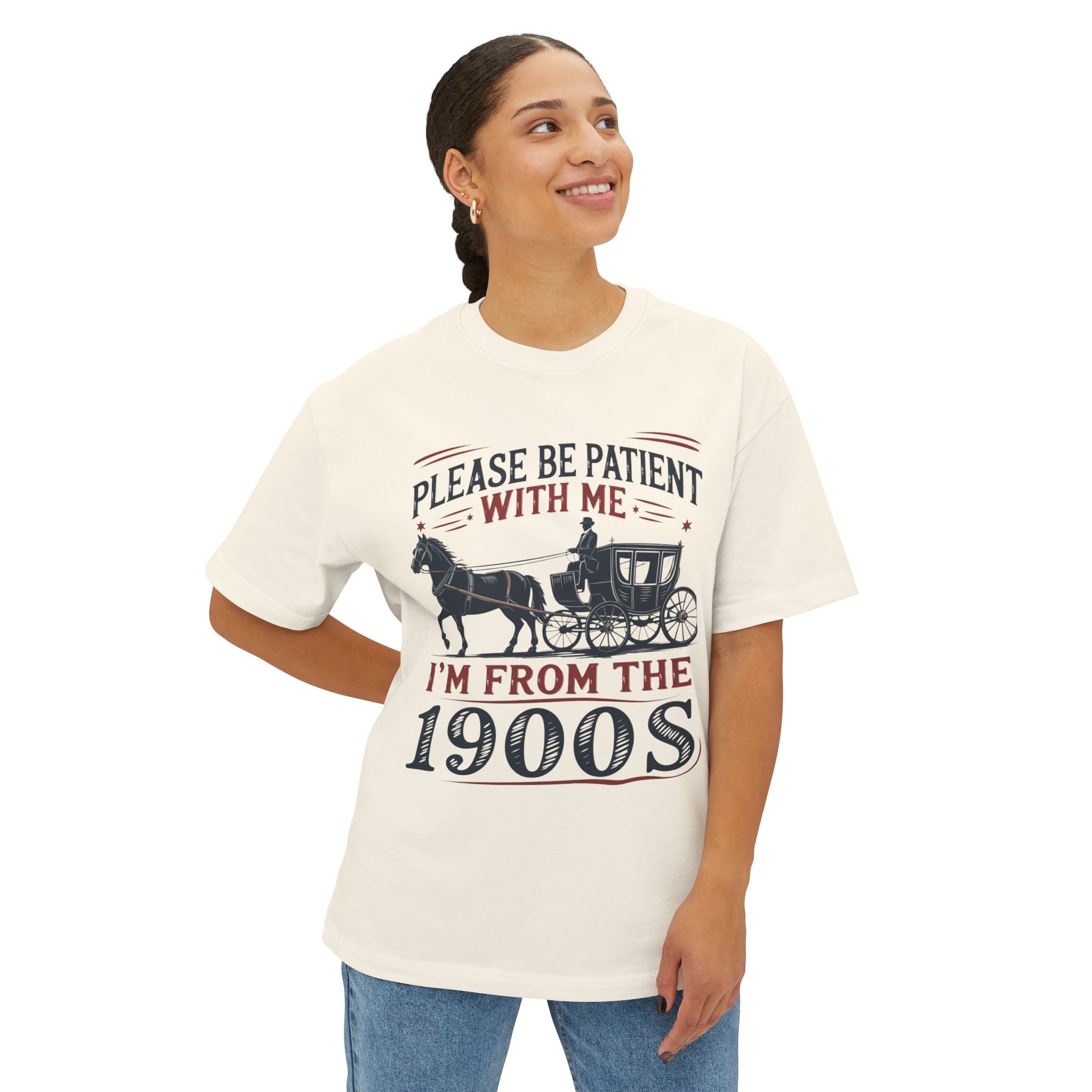 Women's Graphic T-Shirt - Please Be Patient With Me I'm From The 1900s | T-Shirt by atgodanddesigns