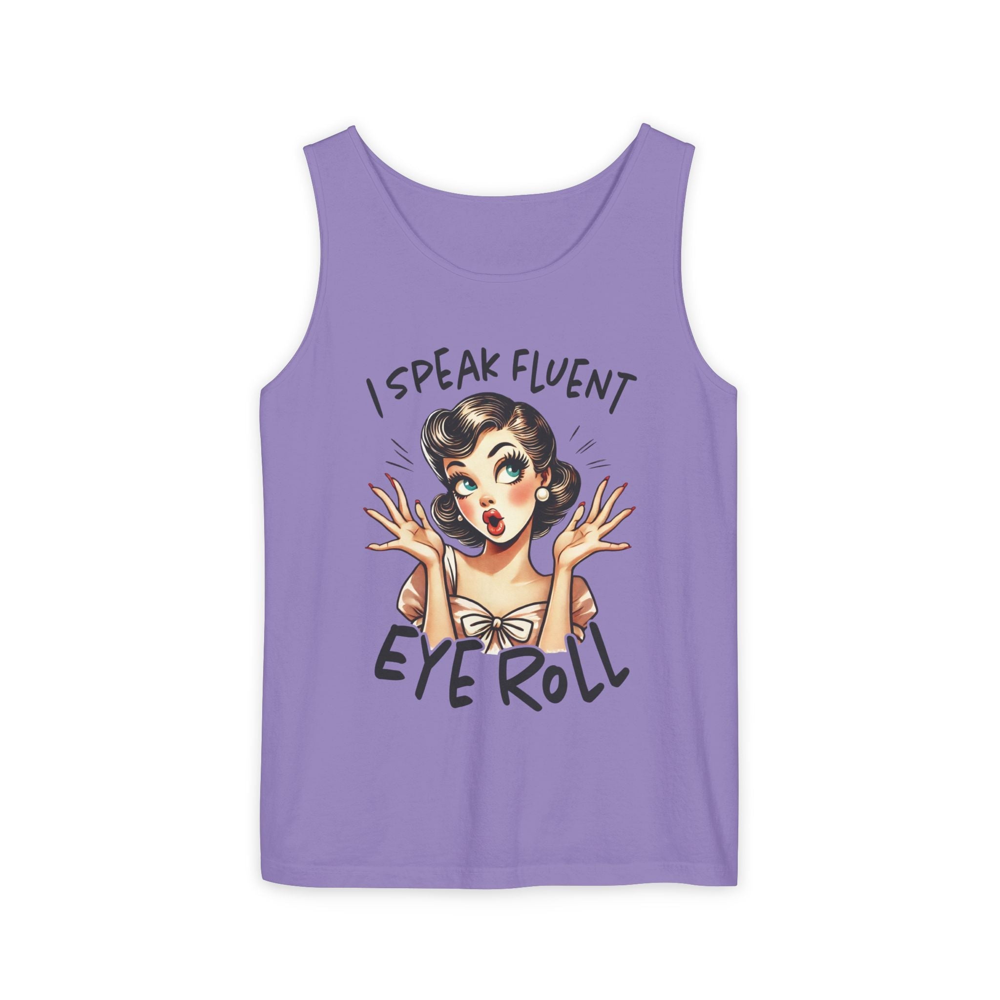 Women's Graphic Tank - I Speak Fluent Eye Roll | Tank Top by atgodanddesigns
