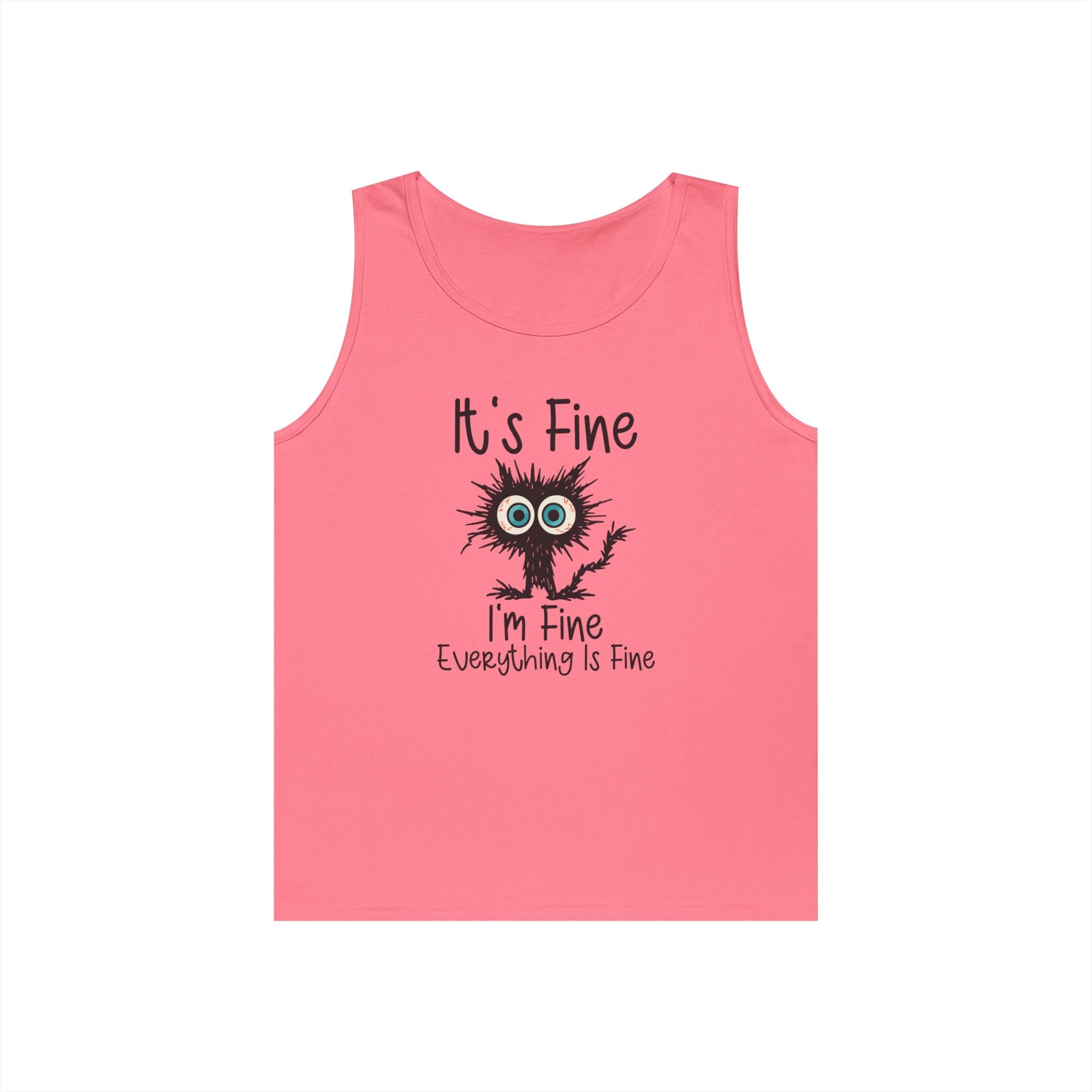 Women's Graphic Tank Top - It's Fine, I'm Fine, Everything Is Fine | Tank Top by atgodanddesigns