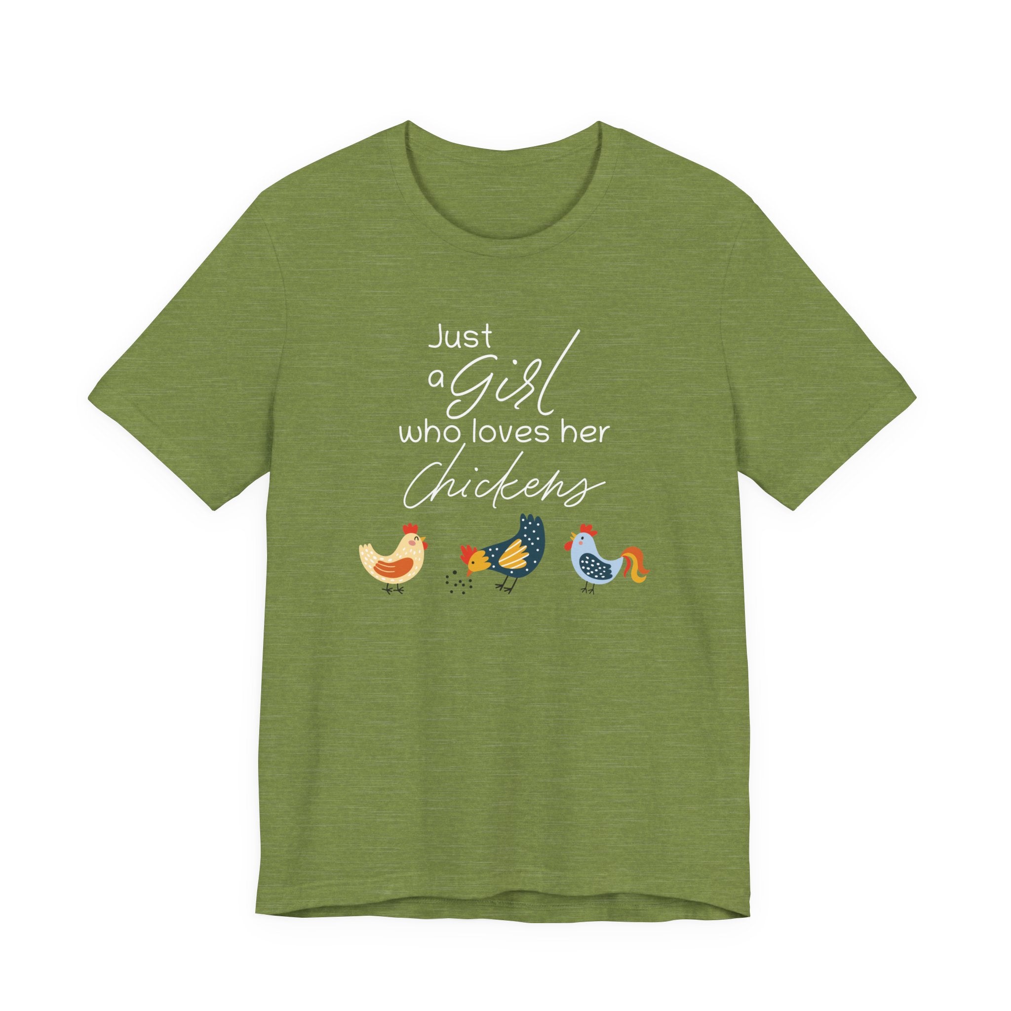 Women's T-Shirt - Just a Girl Who Loves Her Chickens | T-Shirt by atgodanddesigns