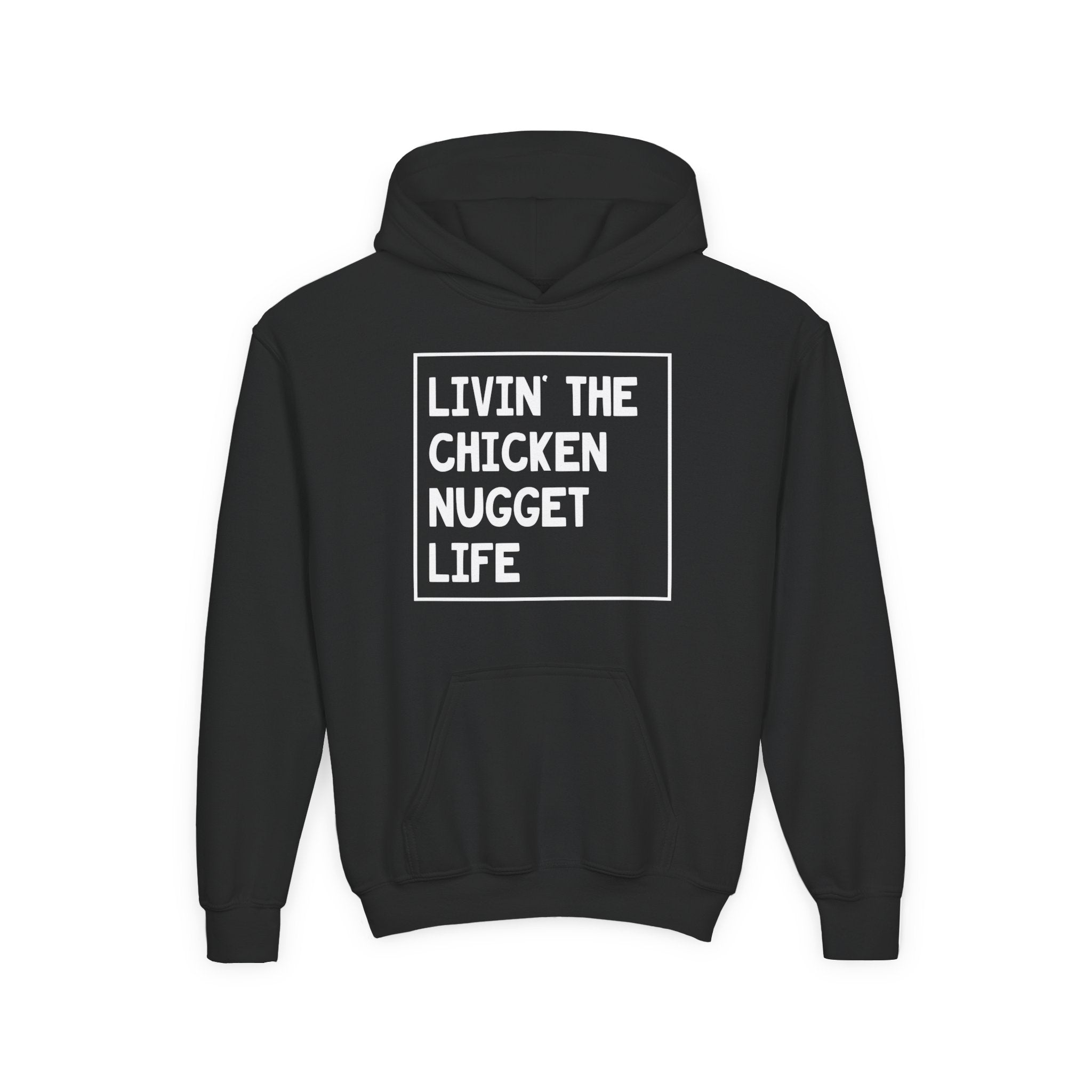 Youth Graphic Hoodie - Livin' That Chicken Nugget Life | Kids clothes by atgodanddesigns