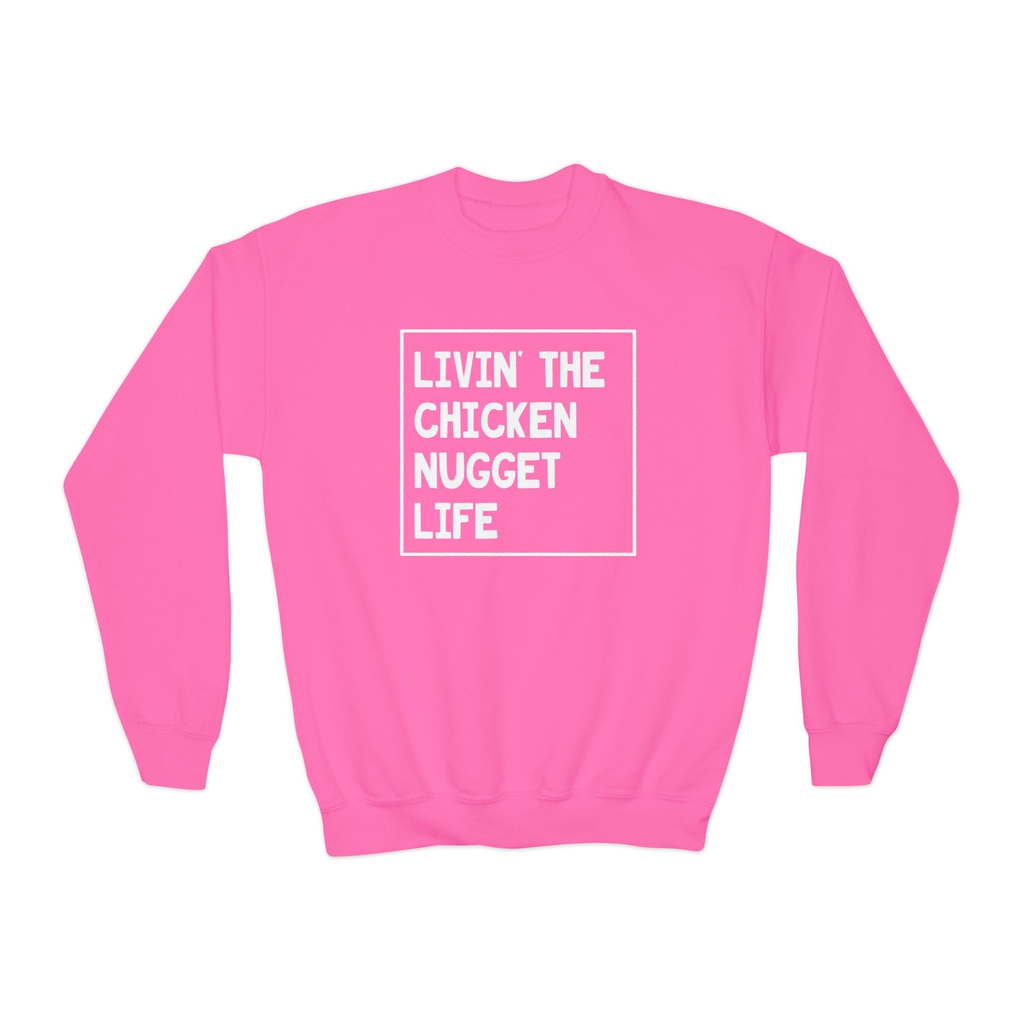 Youth Graphic Sweatshirt - Livin' That Chicken Nugget Life | Kids clothes by atgodanddesigns