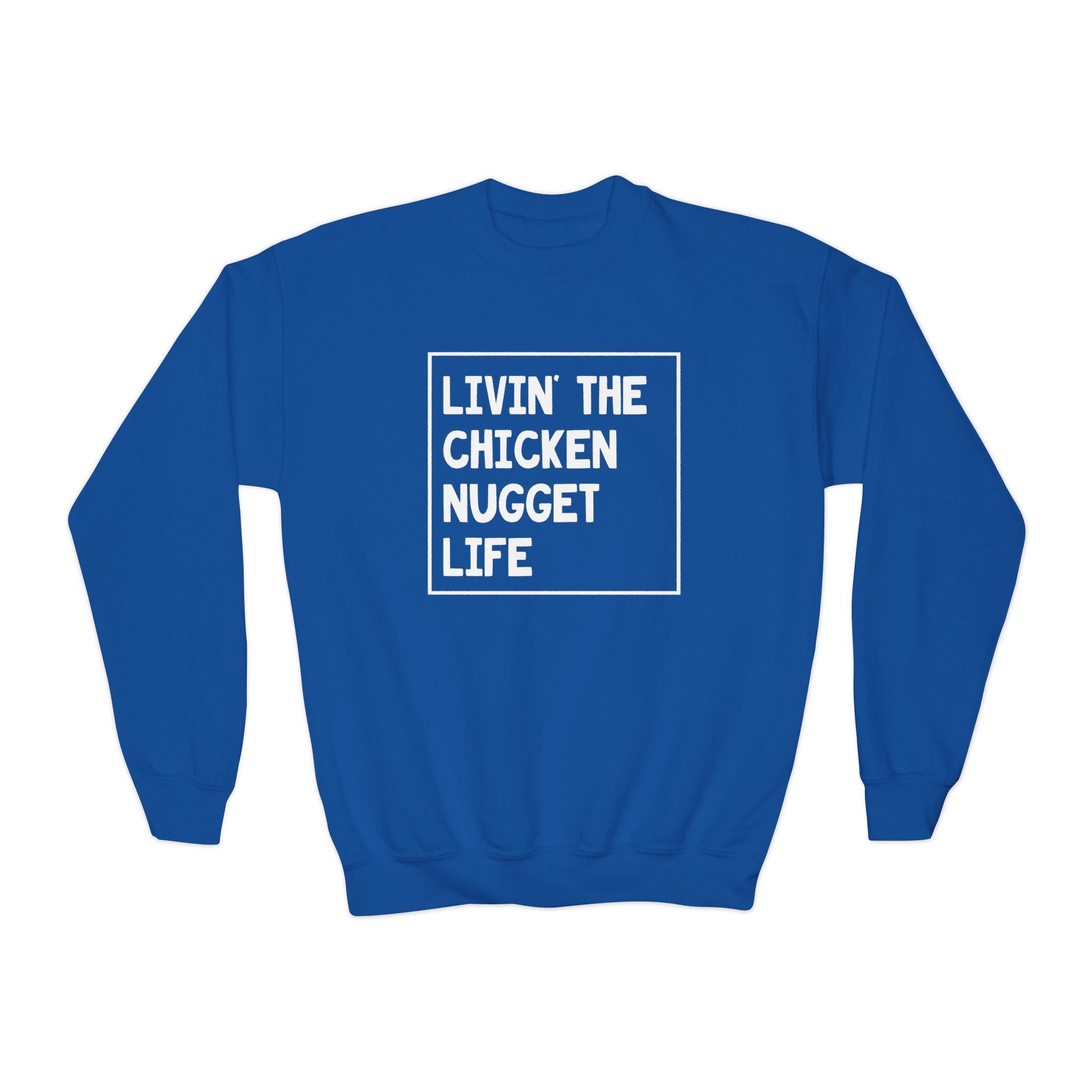 Youth Graphic Sweatshirt - Livin' That Chicken Nugget Life | Kids clothes by atgodanddesigns