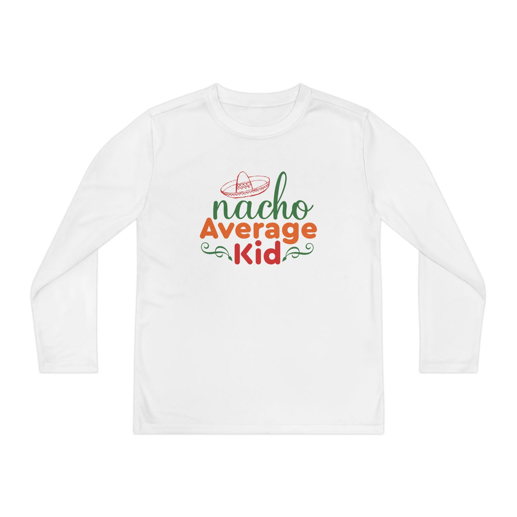 Youth Graphics Long Sleeve T-Shirt - Nacho Average Kid | Kids clothes by atgodanddesigns